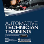 Automotive Technician Training Practical Worksheets Level 2 Free
